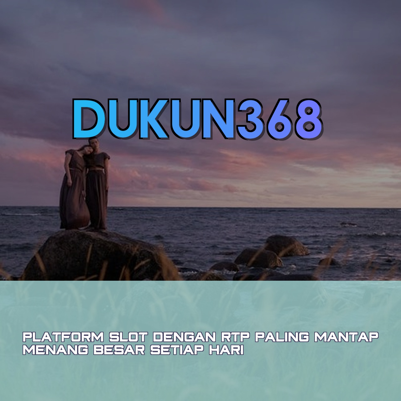 DUKUN368