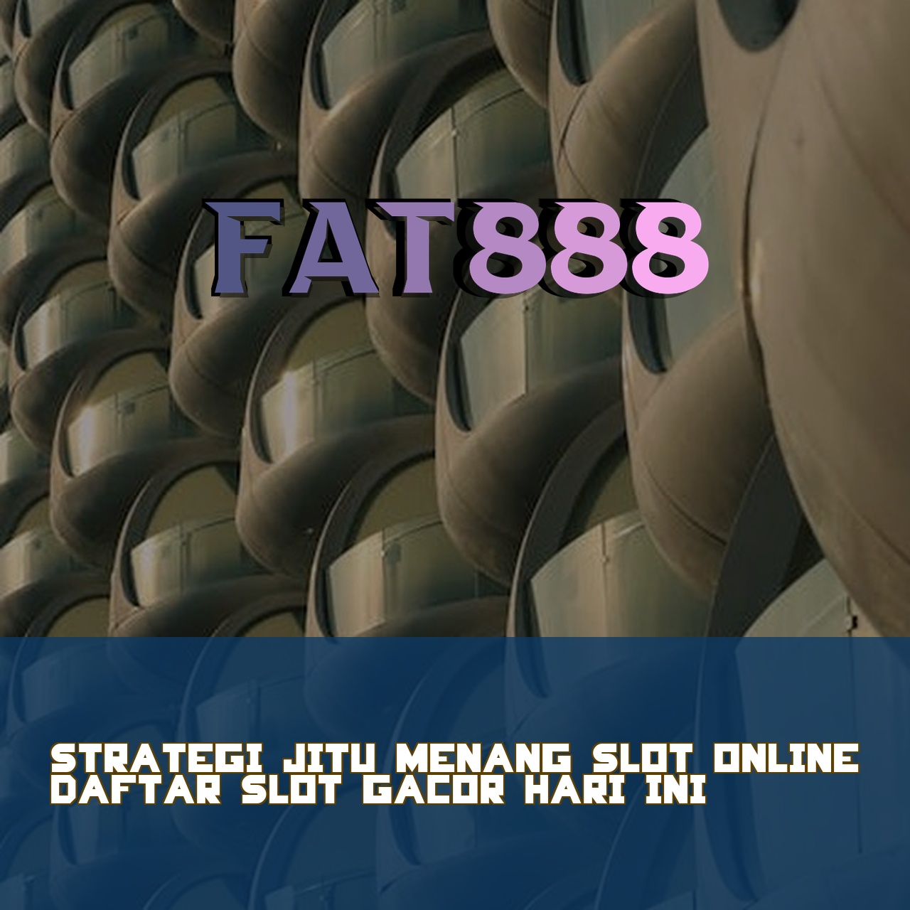 FAT888