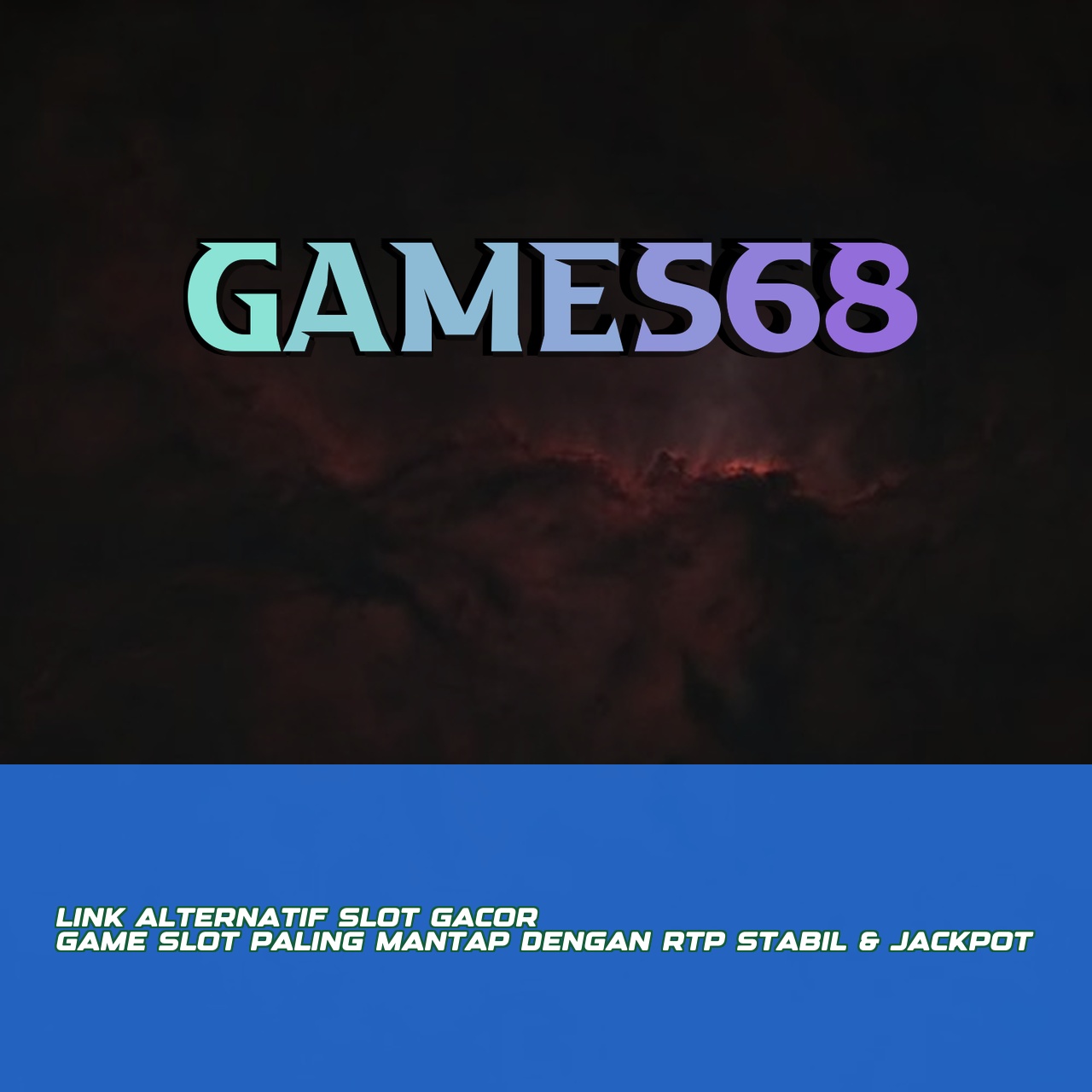 GAMES68