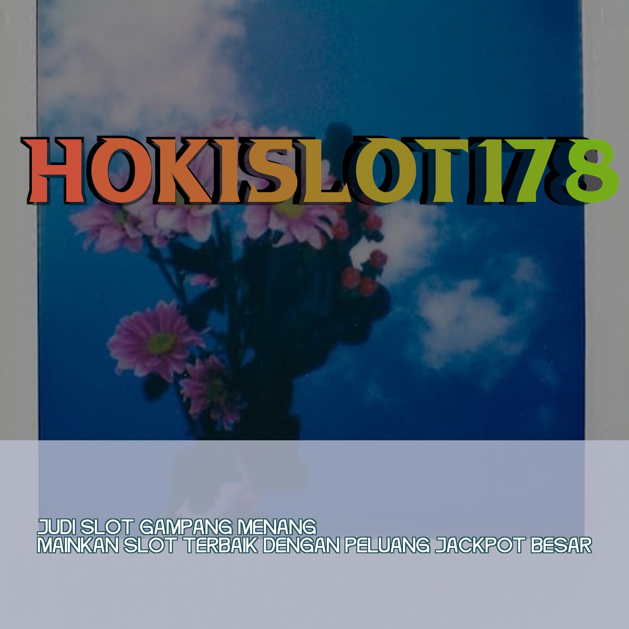 HOKISLOT178