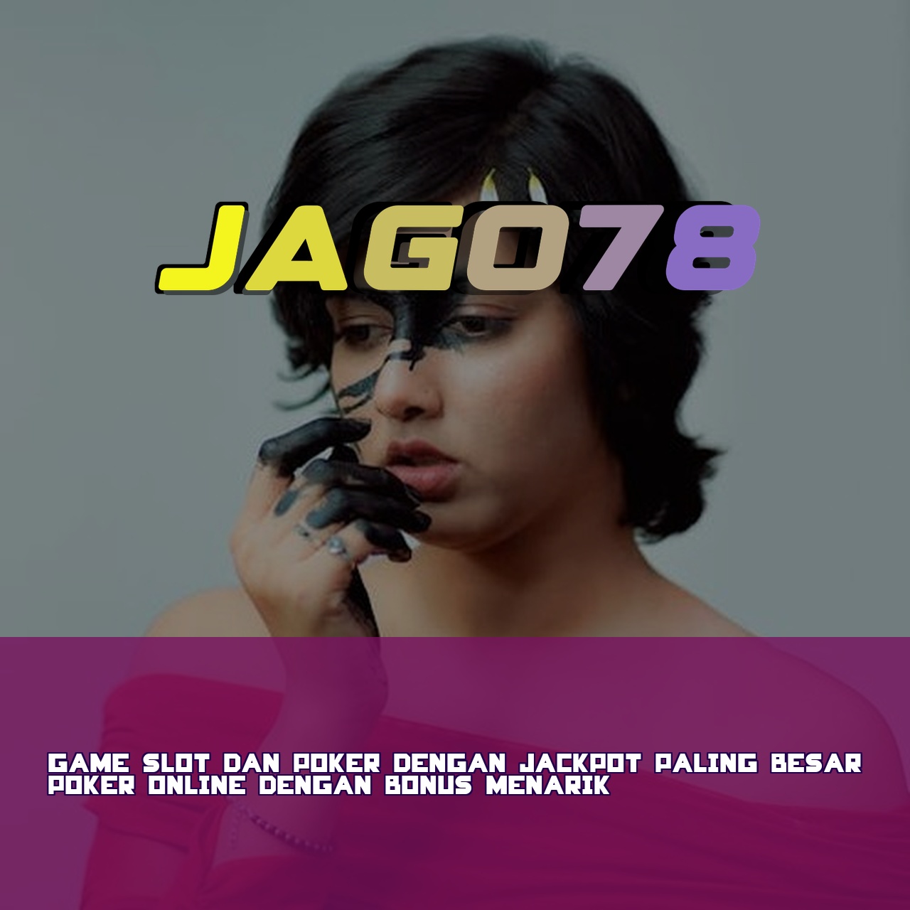 JAGO78