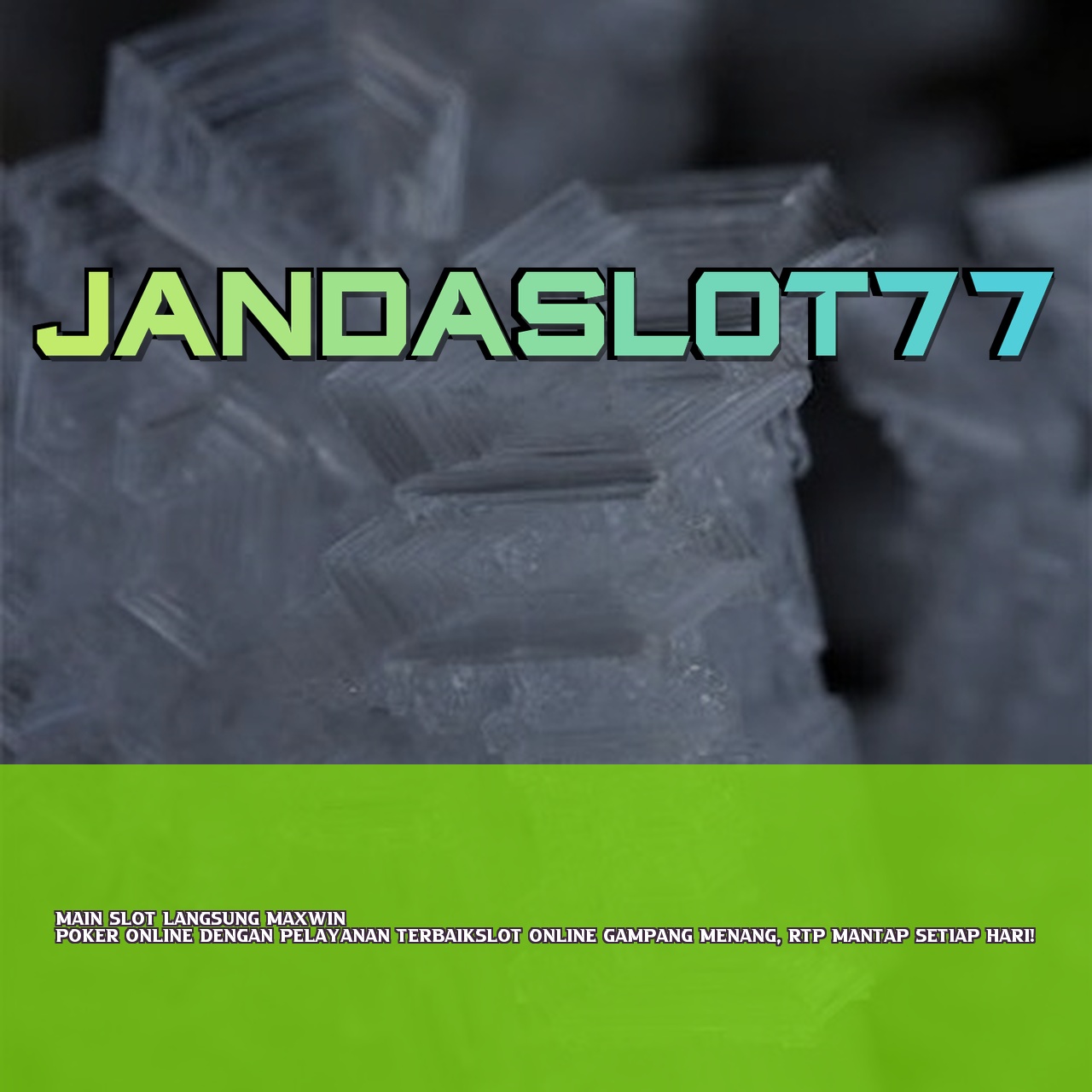 JANDASLOT77