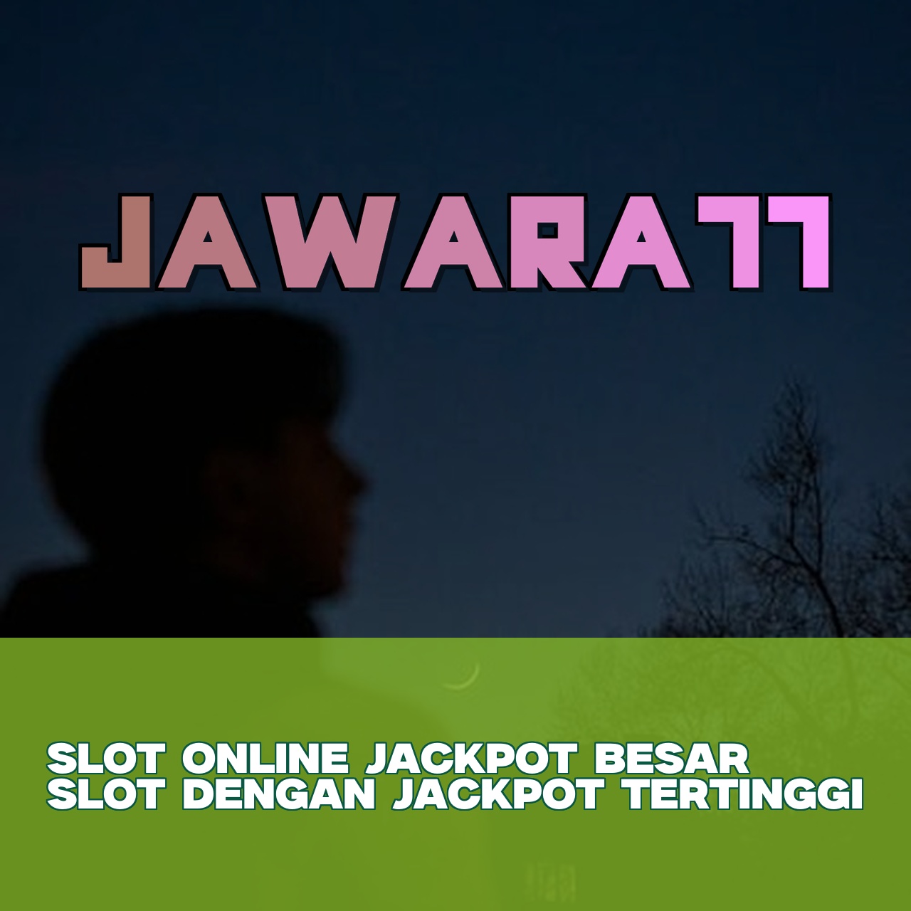 JAWARA77