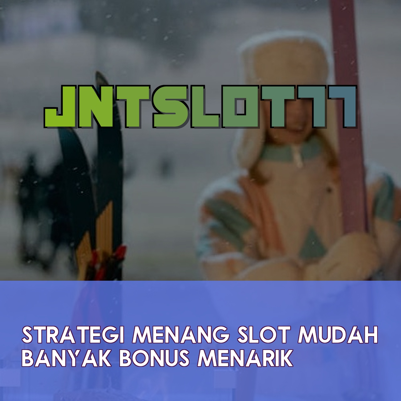 JNTSLOT77