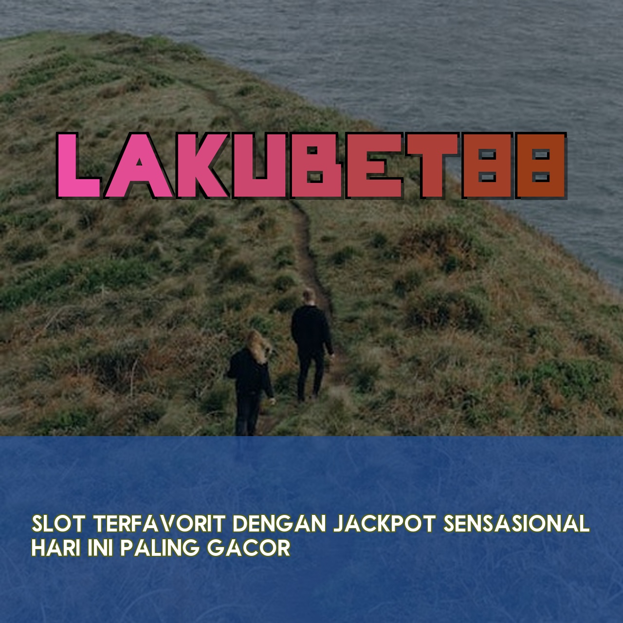 LAKUBET88