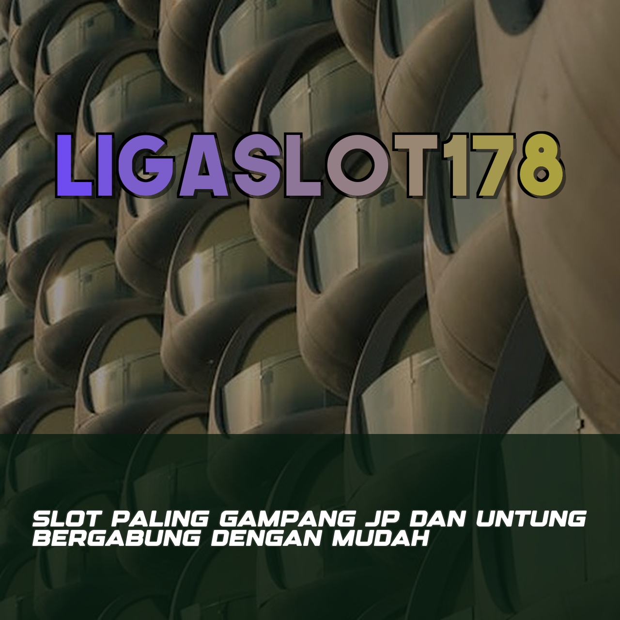 LIGASLOT178