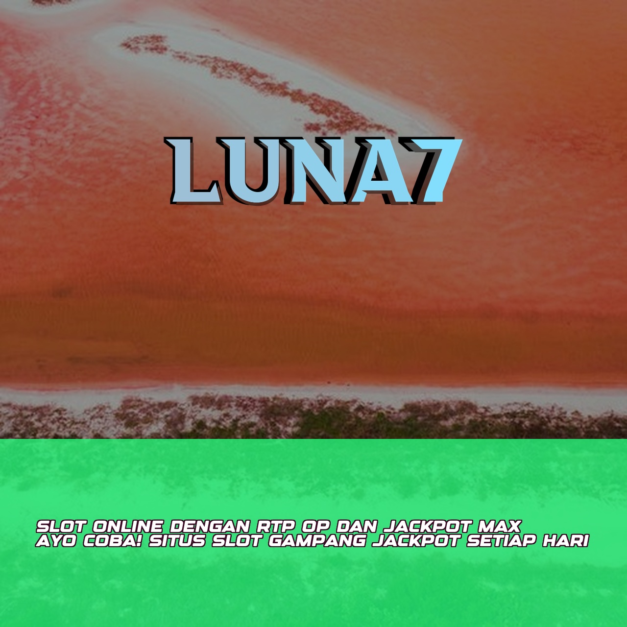 LUNA7