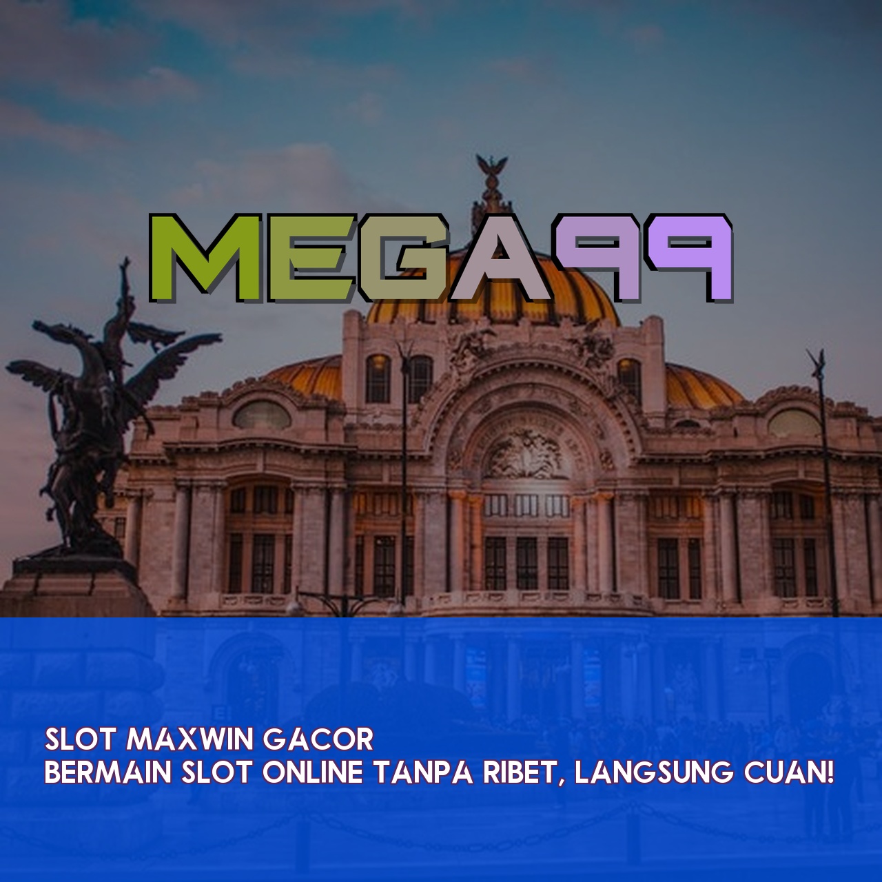 MEGA99