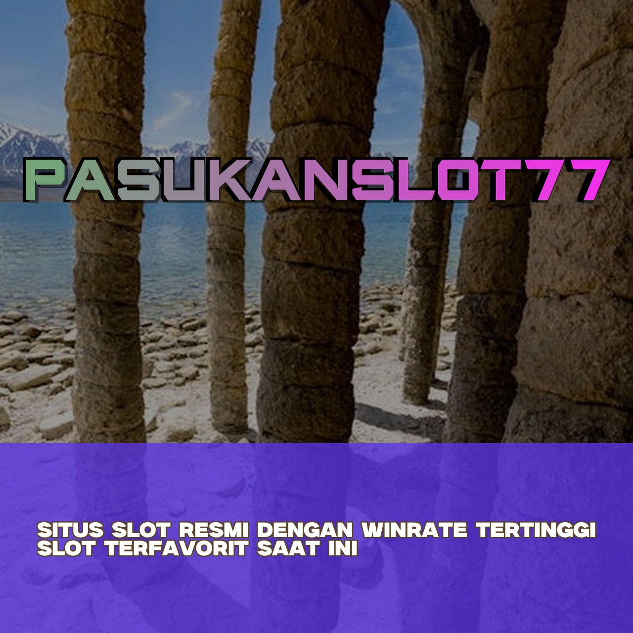 PASUKANSLOT77
