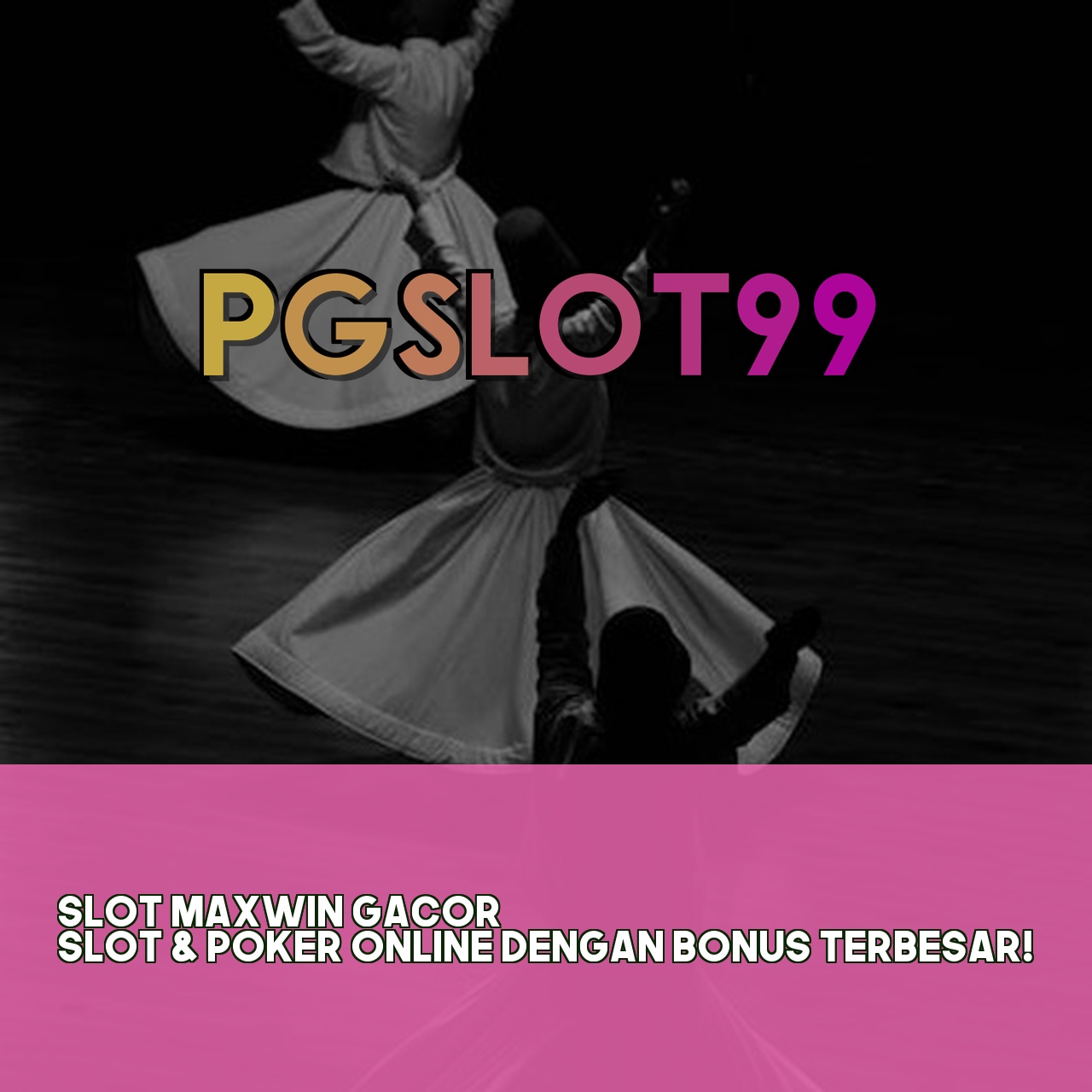 PGSLOT99