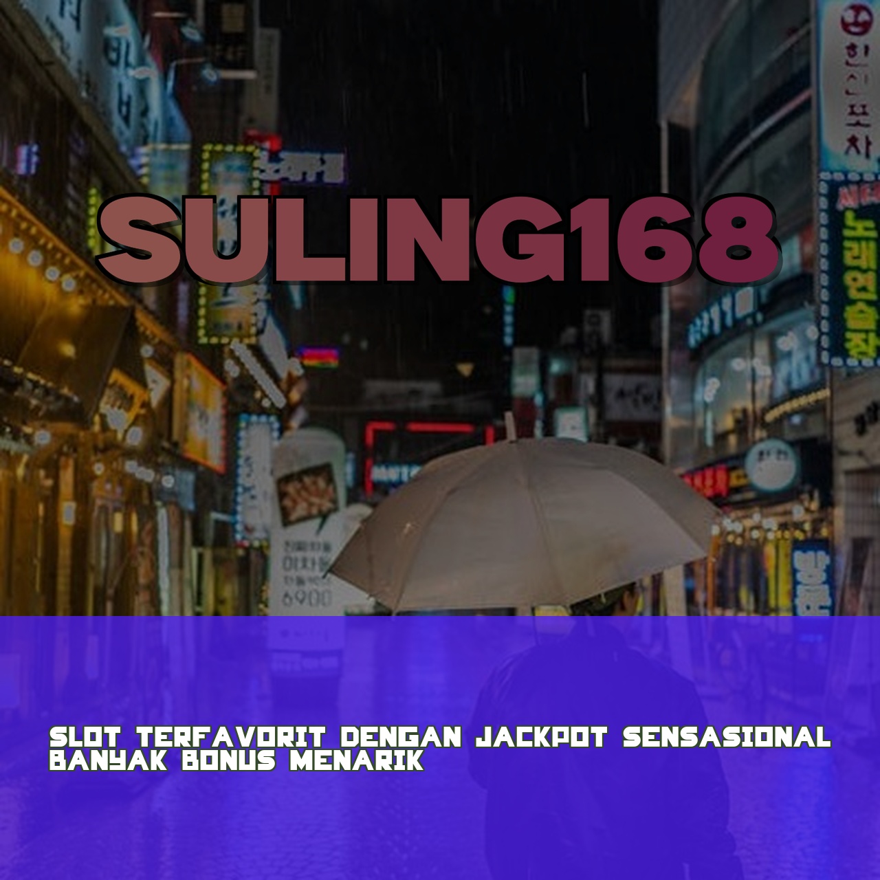 SULING168