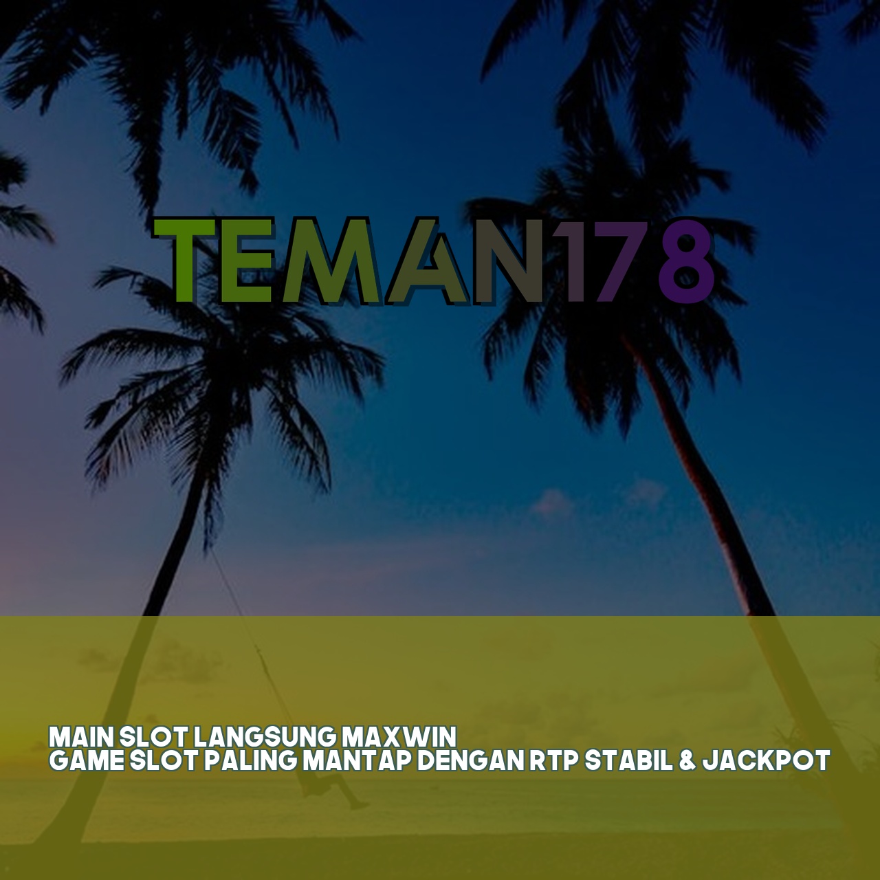 TEMAN178