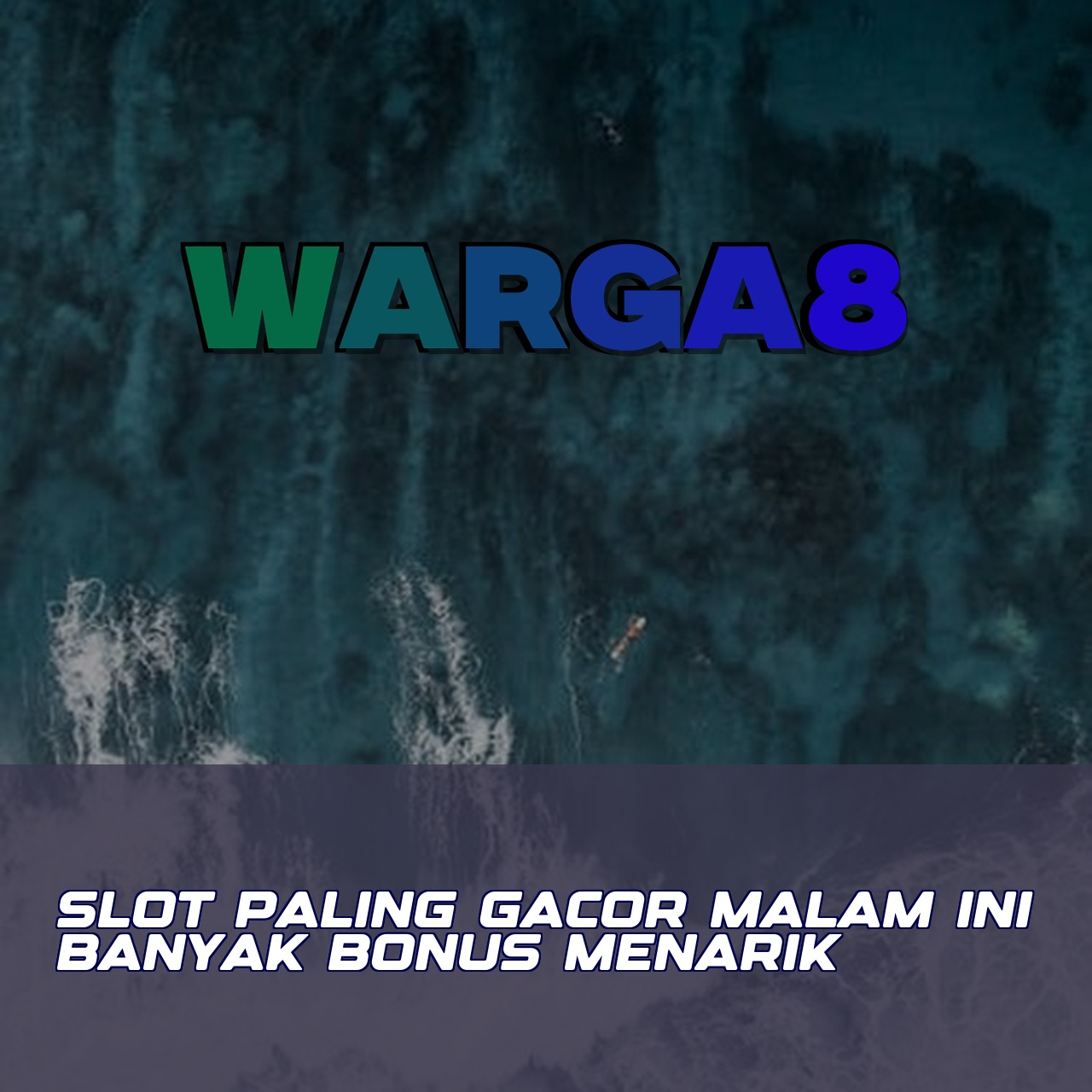 WARGA8