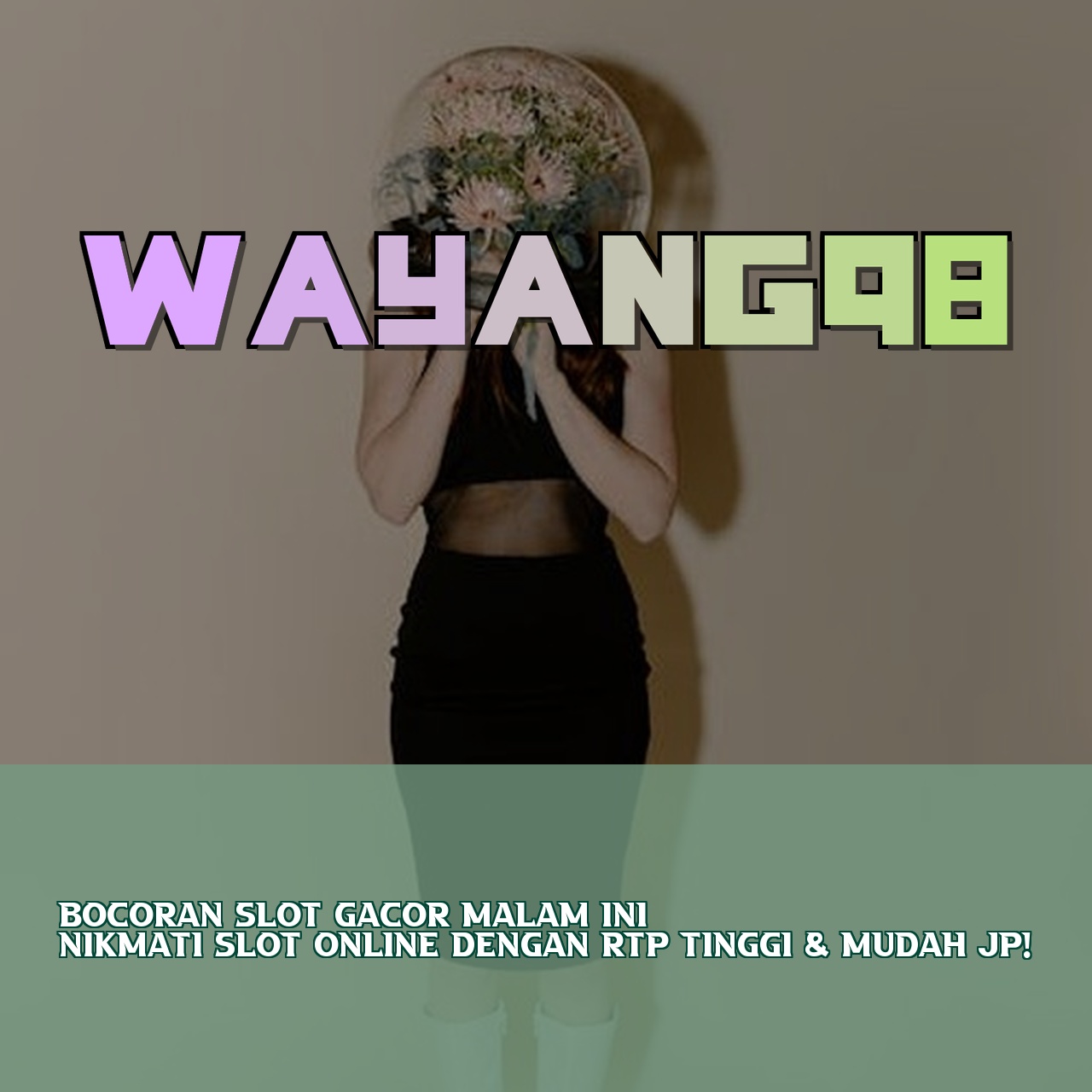 WAYANG98